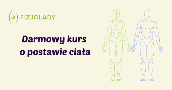 Darmowy kurs o postawie ciała